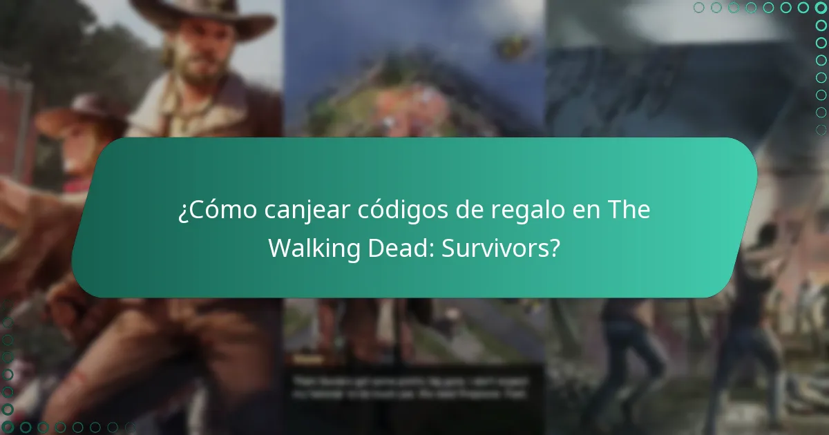 ¿Cómo canjear códigos de regalo en The Walking Dead: Survivors?