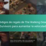 Códigos de regalo de The Walking Dead: Survivors para aumentar la velocidad