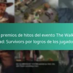 Los premios de hitos del evento The Walking Dead: Survivors por logros de los jugadores