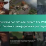 Los premios por hitos del evento The Walking Dead: Survivors para jugadores que regresan